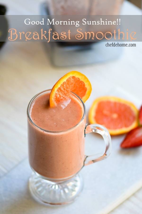 Good Morning Sunshine Breakfast Smoothie