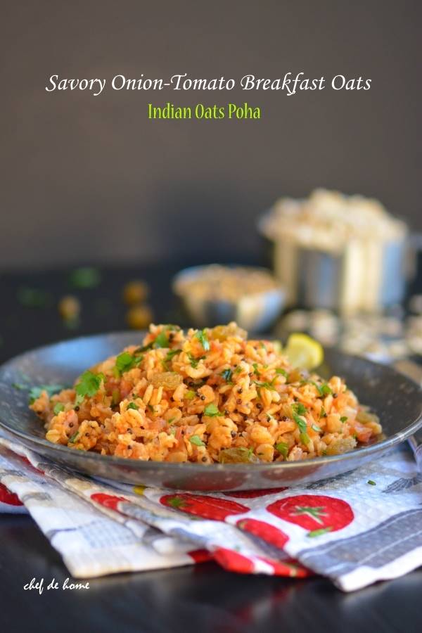 Savory Onion-Tomato Breakfast Oats - Indian Oats Poha