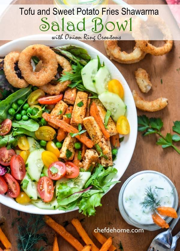 Tofu and Sweet Potato Fries Shawarma Salad Bowl with Onion Ring Croutons