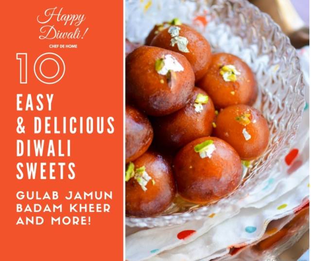 Top 10 Easy Diwali Sweets Meals Chefdehome Com