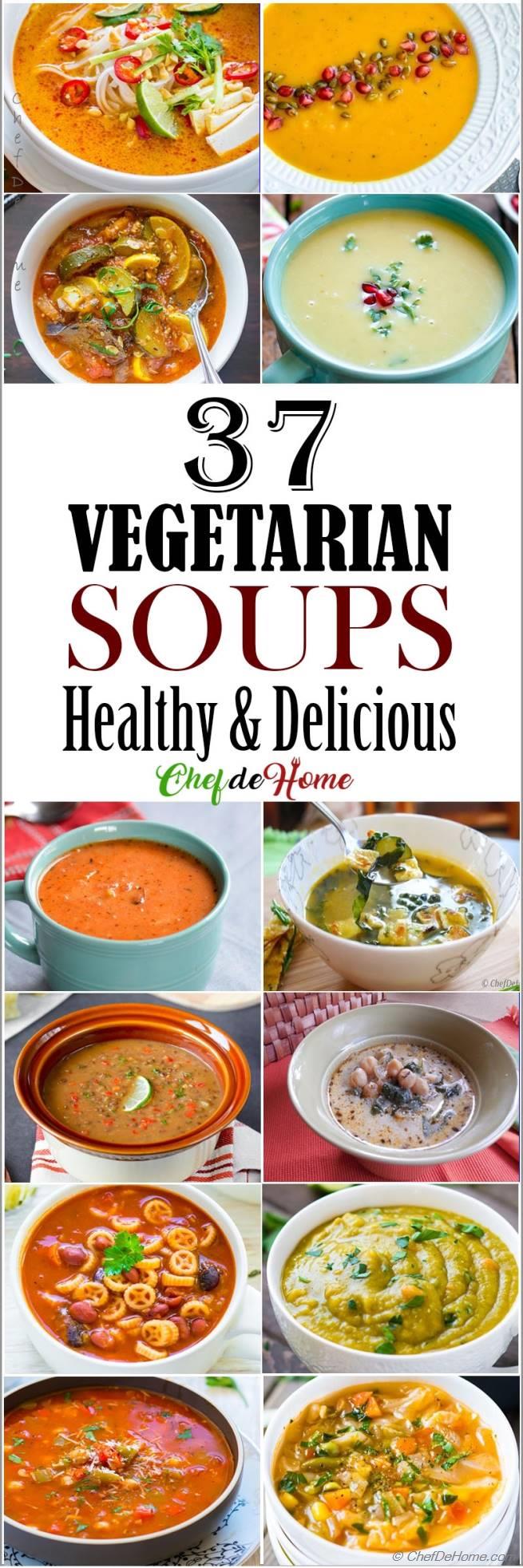37 Vegetarian Soup Recipes 37 Vegetarian Soup Recipes