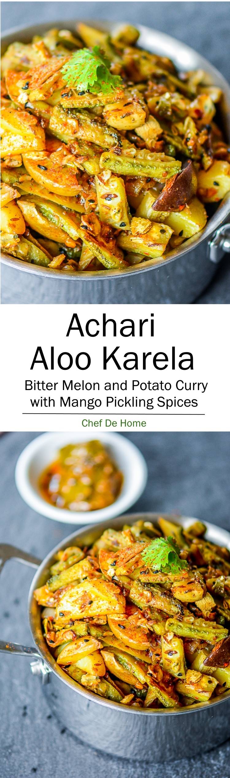 Vegetarian Indian Dinner with Achari Aloo Karela Biter Melon Potato Stir-fry | chefdehome.com