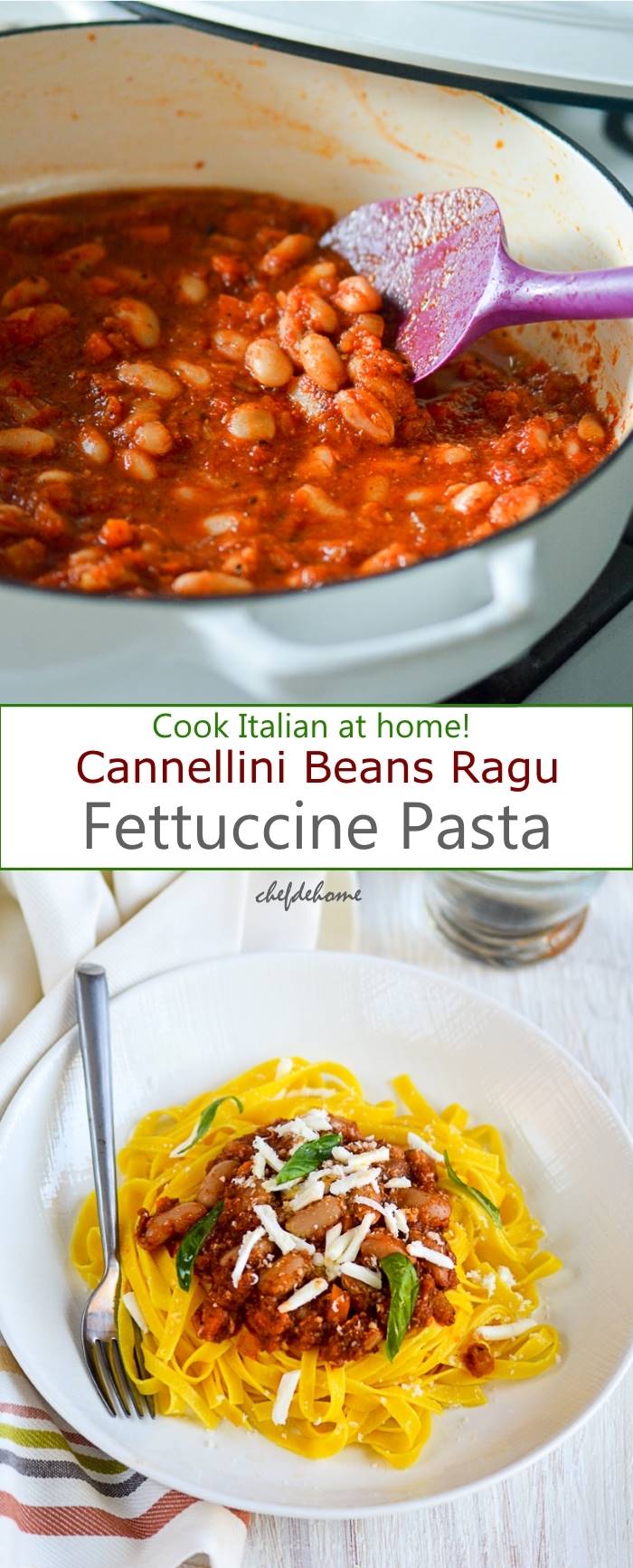 Vegetarian Cannellini Beans Ragu Pasta for Family Italian Dinner at home | chefdehome.com 