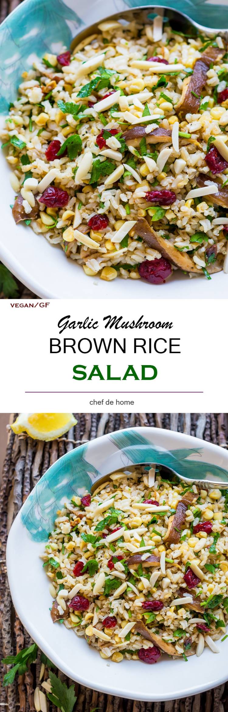 Brown Rice Salad with Mushroom corn and lemony dressing | chefdehome.com