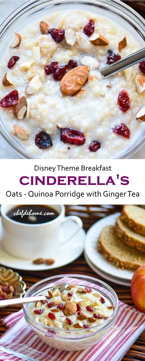 Cinderella Movie Theme Breakfast with Oats and Quinoa Porridge and Spiced Ginger Chai Tea