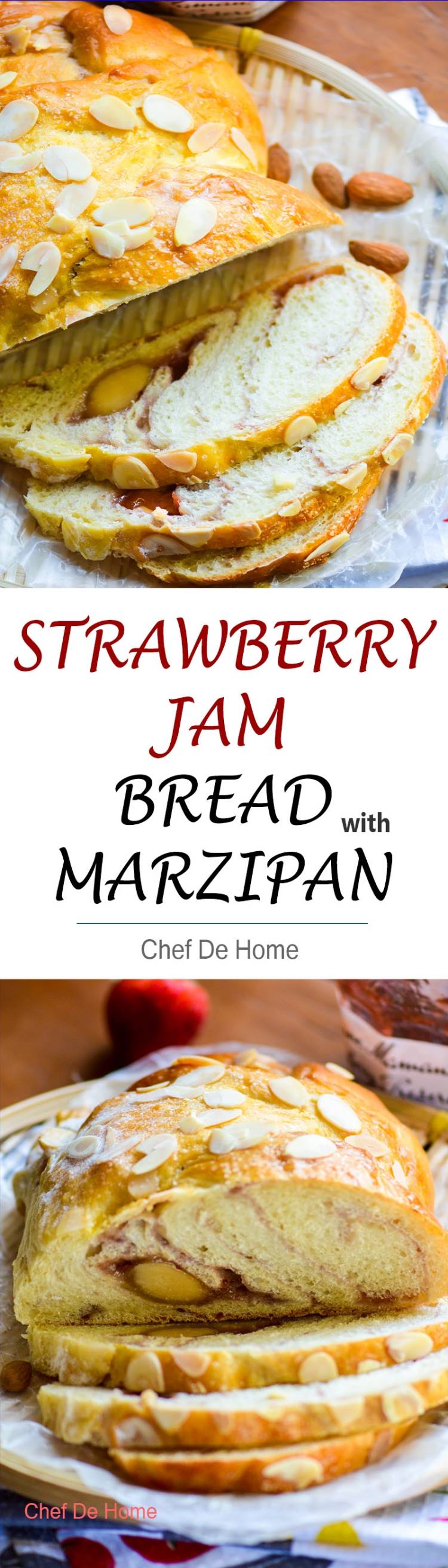 Strawberry Jam stuffed breakfast bread with layer of marzipan almond candy running through it. Perfect for holiday breakfast