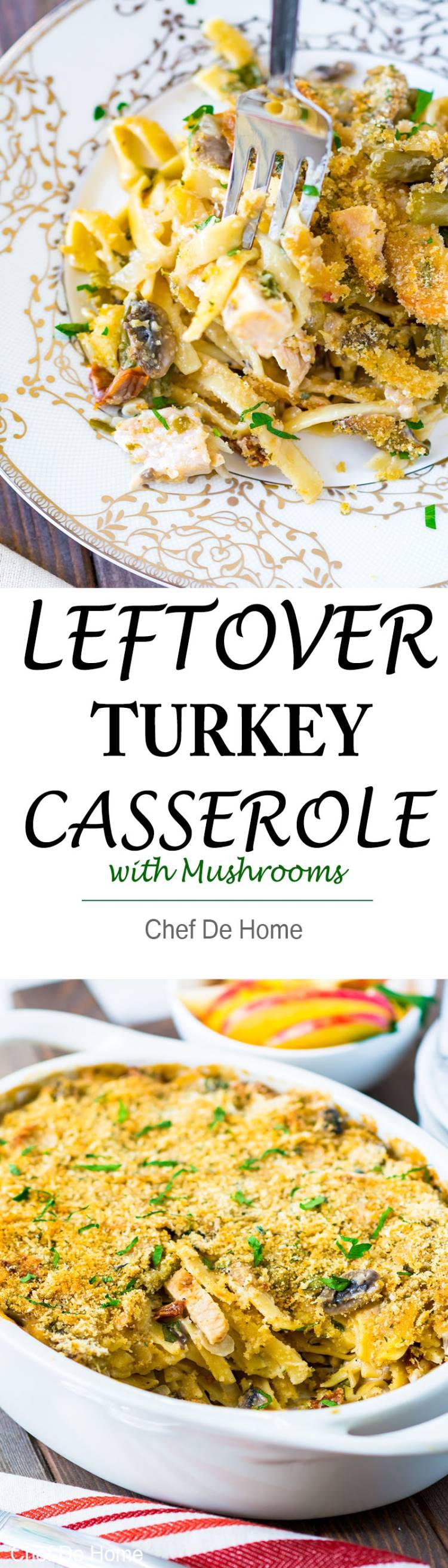 Turkey and Pasta Casserole with Mushrooms | chefdehome.com