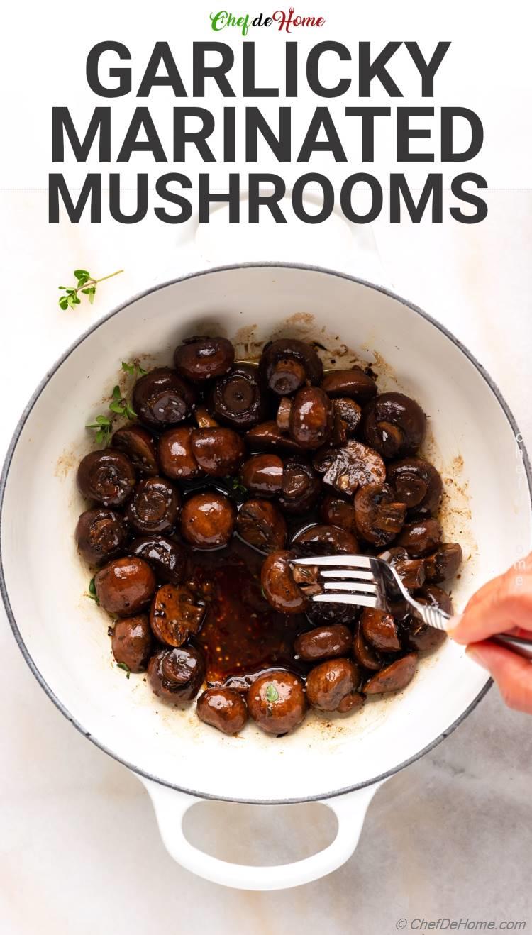 Garlicky Marinated Mushrooms